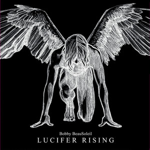 BOBBY BEAUSOLEIL: Lucifer Rising LP