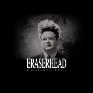 DAVID & LYNCH: Eraserhead Soundtrack (Silver Vinyl) LP+7"