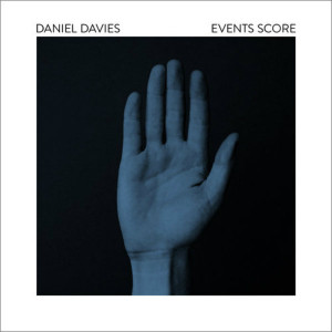 DANIEL DAVIES: Events Score LP