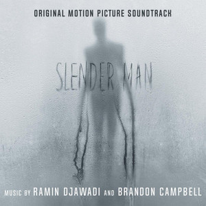 RAMIN DJAWADI & BRANDON CAMPBELL: Slender Man (Original Soundtrack) LP