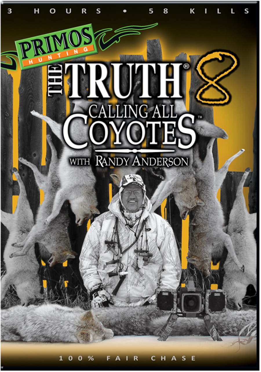 Primos Randy Anderson The Truth 8 Calling All Coyotes DVD 41081