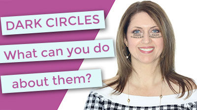 Dark Circles | What can you do about them? Tips and Treatments