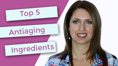 Top 5 Antiaging Ingredients