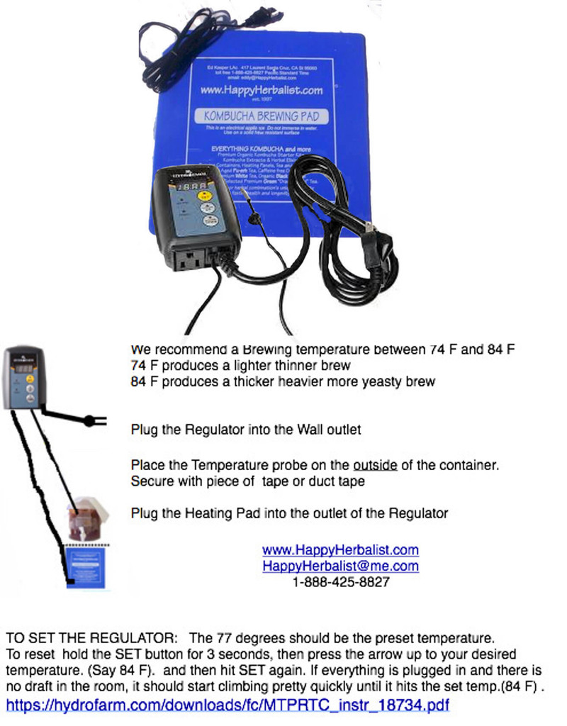 Heating Pad, Regulator, and Ferment. How to set up. One thermostat can control multiple units up to 500 watts.