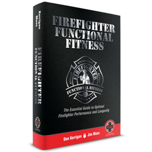 Firefighter Functional Fitness Paperback Book Firefighter Functional Fitness Paperback Book