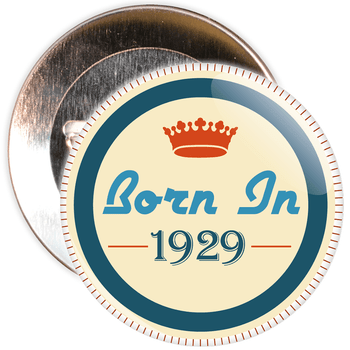 Born in 1929 Birthday Badge Born in 1929 Birthday Badge