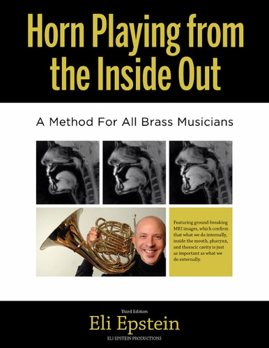 Horn Playing from Inside Out