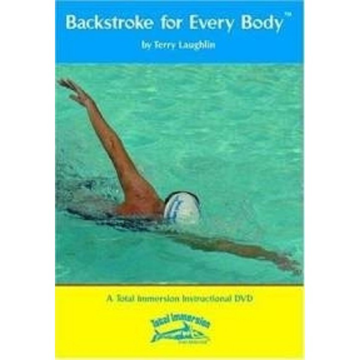 Total Immersion Backstroke for Every Body