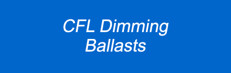 CFL Dimming Ballasts