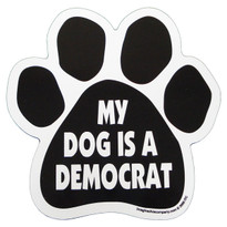 My Dog is a Democrat Paw Magnet My Dog is a Democrat Paw Magnet