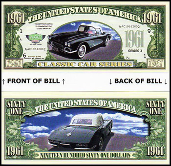 1961 Chevy / Chevrolet Corvette Novelty Commemorative Dollar Bill 1961 Chevy / Chevrolet Corvette Novelty Commemorative Dollar Bill