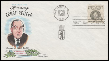 1136 / 4c Ernst Reuter : Champions of Liberty 1959 Fluegel First Day Cover 1136 / 4c Ernst Reuter : Champions of Liberty 1959 Fluegel First Day Cover