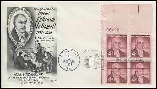 1138 / 4c Dr. Ephraim McDowell Plate Block 1959 Fleetwood First Day Cover 1138 / 4c Dr. Ephraim McDowell Plate Block 1959 Fleetwood First Day Cover
