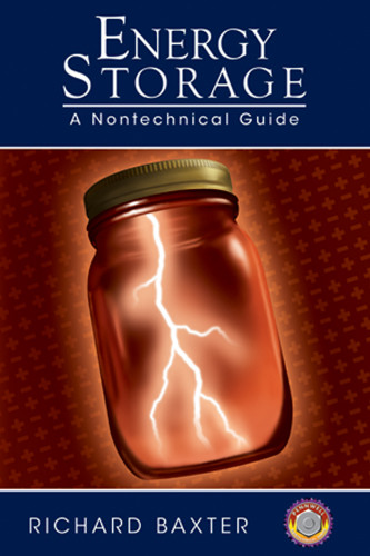 Energy Storage: A Nontechnical Guide