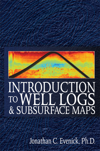 Introduction to Well Logs and Subsurface Maps