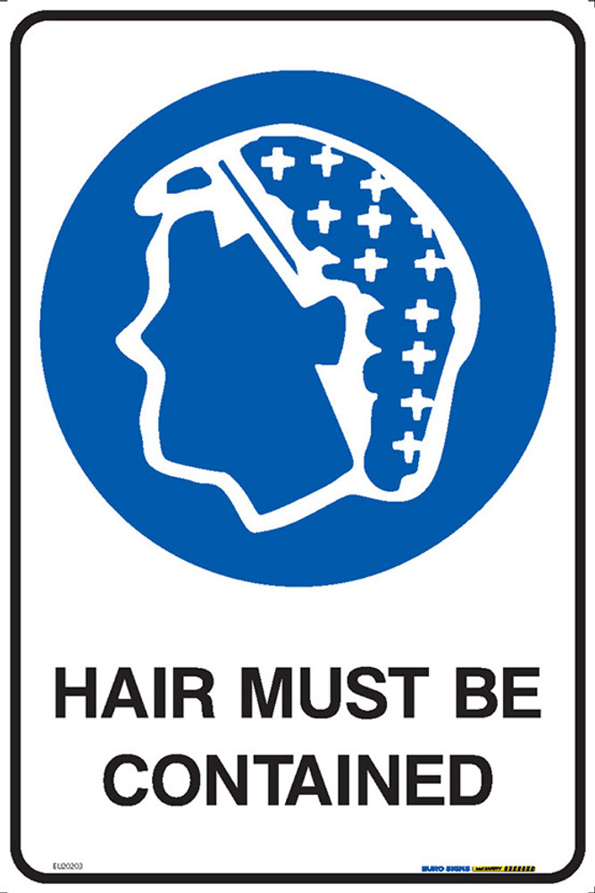 HAIR MUST BE CONTAINED 300x450 MTL - Euro Signs and Safety