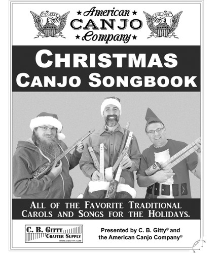 Christmas Canjo Songbook - Easy-to-play Tablature for 30 Traditional Carols & Songs (Printed Version)
