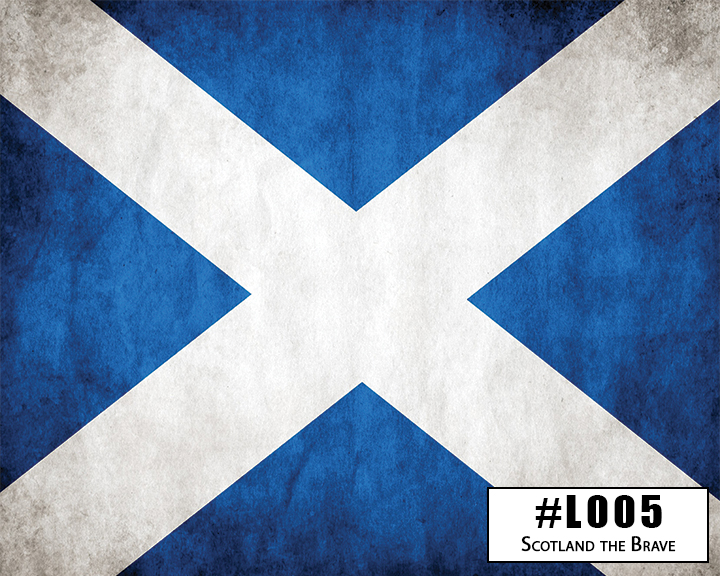 L005 - Scotland the Brave (Weathered Scottish Flag)