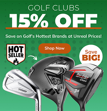 INSTANT SAVINGS: 15% OFF Golf Clubs - Shop Now!
