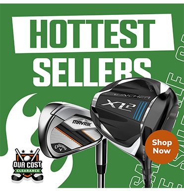 The HOTTEST Selling Our Cost Golf Deals! Clubs And MORE! Shop Now!