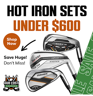 Our Cost Golf Iron Sets All Under $600! Shop Now!