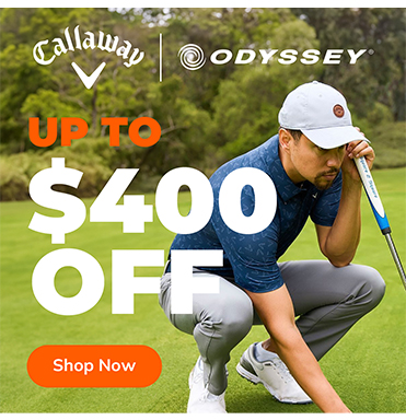 Callaway & Odyssey Clearance - Save Up To $400! Shop Now!