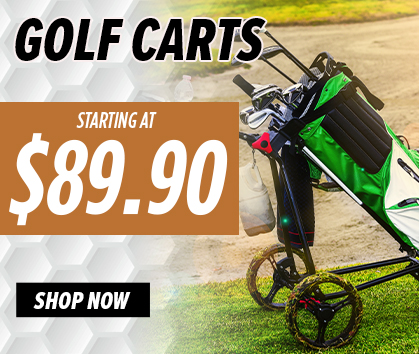 Our Cost Golf Clearance Sale! Golf Carts Starting At $89.90! Shop Now!
