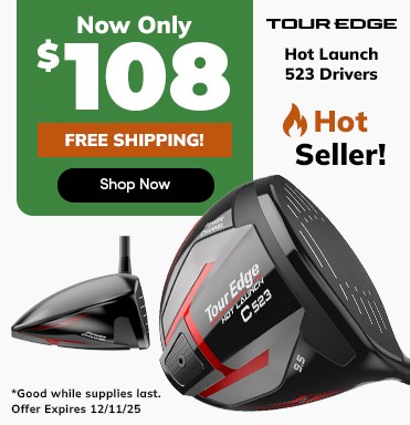 FLASH SALE ⚡ Tour Edge Hot Launch 523 Drivers NOW ONLY $108! Shop Now!