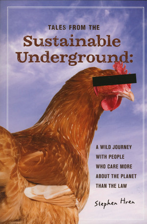 Tales From The Sustainable Underground