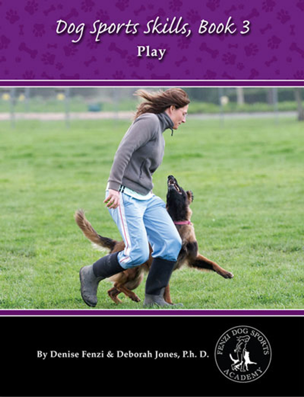 fenzi sports academy sports skills book 3 play dogwise fenzi sports academy sports skills book 3 play dogwise