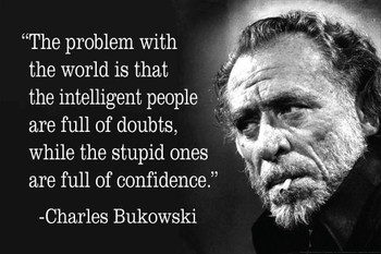 Charles Bukowski The Problem With The World Quote Mural Giant Poster 36x54 inch Charles Bukowski The Problem With The World Quote Mural Giant Poster 36x54 inch