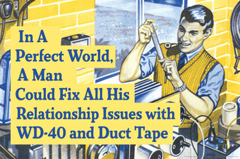 Perfect World A Man Could Fix Relationship With Duct Tape Retro Poster 36x24 inch Perfect World A Man Could Fix Relationship With Duct Tape Retro Poster 36x24 inch
