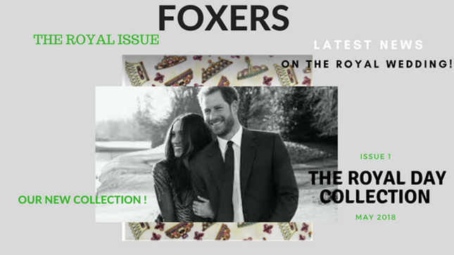 FOXERS Royal Day Collection - British Royal Wedding Edition