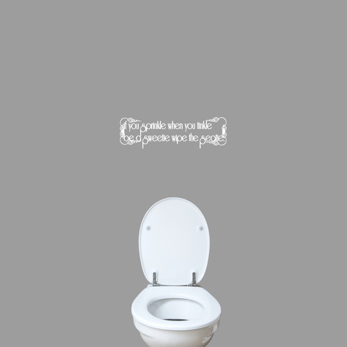 If You Sprinkle When You Tinkle Wall Decal 24" wide x 7" tall Sample Image
