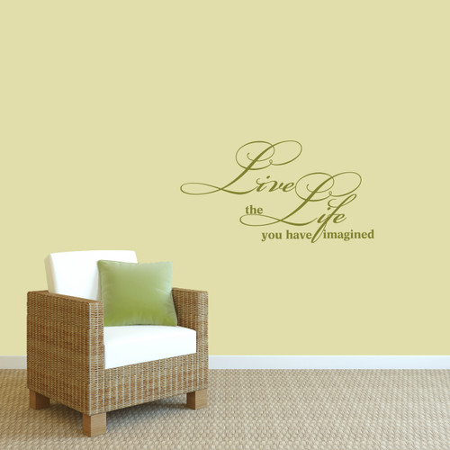 Live The Life You Have Imagined Wall Decal 36" wide x 19" tall Sample Image