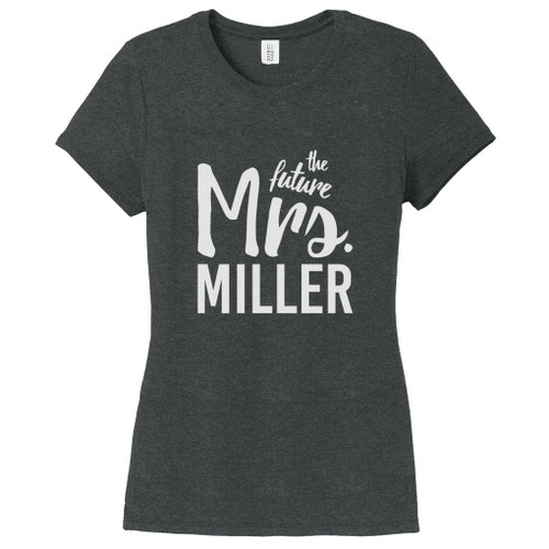 Black Frost Custom The Future Mrs. Women's Fitted T-Shirt