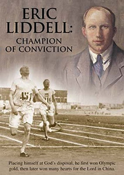 Eric Linddell: Champion of Conviction Eric Linddell: Champion of Conviction