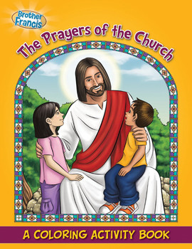 Coloring and Activity Book: The Prayers of the Church Coloring and Activity Book: The Prayers of the Church