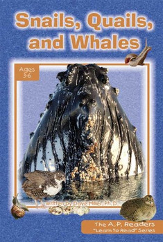 Learn to Read - Snails, Quails, and Whales Learn to Read - Snails, Quails, and Whales