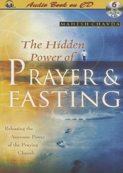 The Hidden Power of Prayer and Fasting (CD) The Hidden Power of Prayer and Fasting (CD)