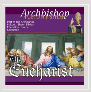 The Eucharist: Christ Present with Us (CD) The Eucharist: Christ Present with Us (CD)