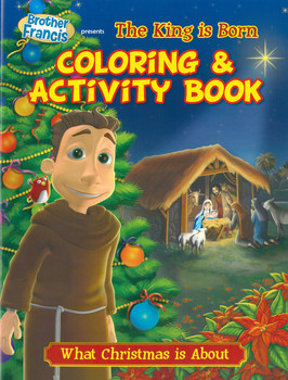 Coloring and Activity Book: The King is Born Coloring and Activity Book: The King is Born