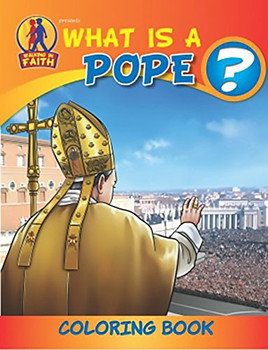 Coloring Book: What is a Pope? Coloring Book: What is a Pope?