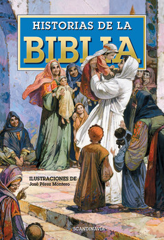 La Biblia de los Niños- Historias de la Biblia de los Niños La Biblia de los Niños- Historias de la Biblia de los Niños