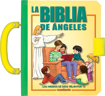 La Biblia de Ángeles La Biblia de Ángeles