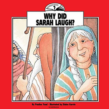 Why Did Sarah Laugh? Why Did Sarah Laugh?