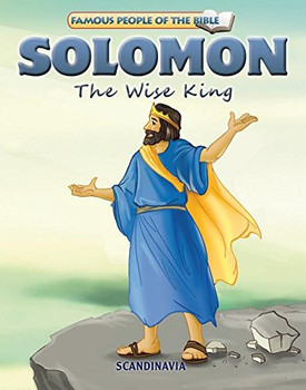 Solomon The Wise King - Famous People of the Bible Board Book Solomon The Wise King - Famous People of the Bible Board Book