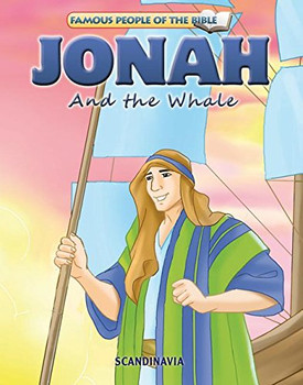 Jonah and the Whale - Famous People of the Bible Board Book Jonah and the Whale - Famous People of the Bible Board Book