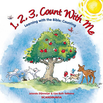 1, 2, 3, Count With Me: Learning with the Bible with Counting 1, 2, 3, Count With Me: Learning with the Bible with Counting