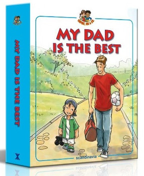My Dad is the Best (Sophie, Joe & Company) My Dad is the Best (Sophie, Joe & Company)